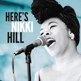 Nikki Hill - Heres Nikki Hill (CD)