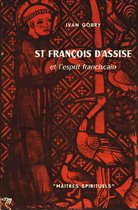 St François d'Assise et l'esprit fanciscain