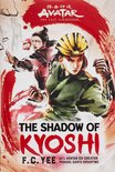 Chronicles of the Avatar- Avatar, The Last Airbender: The Shadow of Kyoshi (Chronicles of the Avatar Book 2)