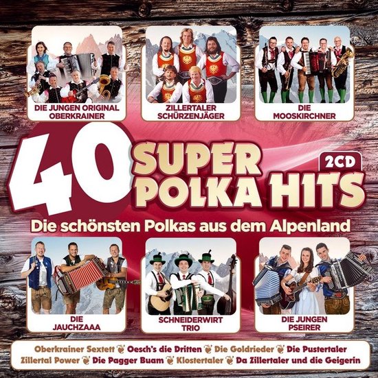 40 Super Polka Hits - 2CD