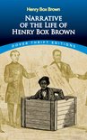 Dover Thrift Editions: Black History - Narrative of the Life of Henry Box Brown