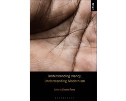 Understanding Philosophy, Understanding Modernism- Understanding Nancy, Understanding Modernism