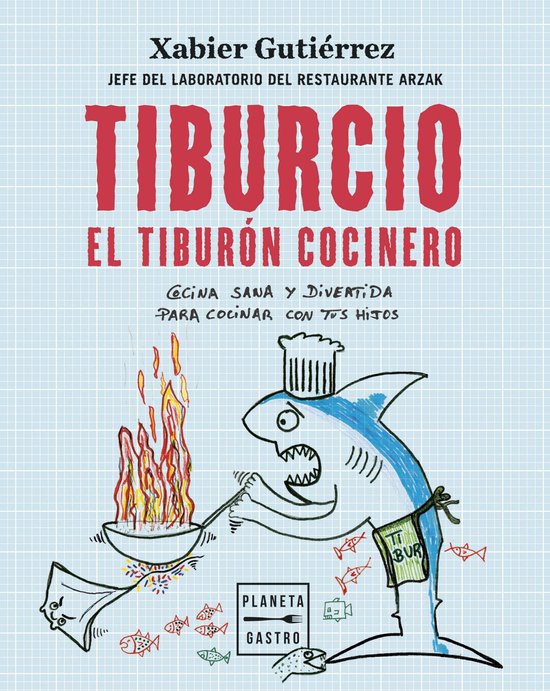 Cocina Temática - Tiburcio, el tiburón cocinero - cover