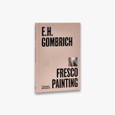 Pocket Perspectives- E.H.Gombrich on Fresco Painting