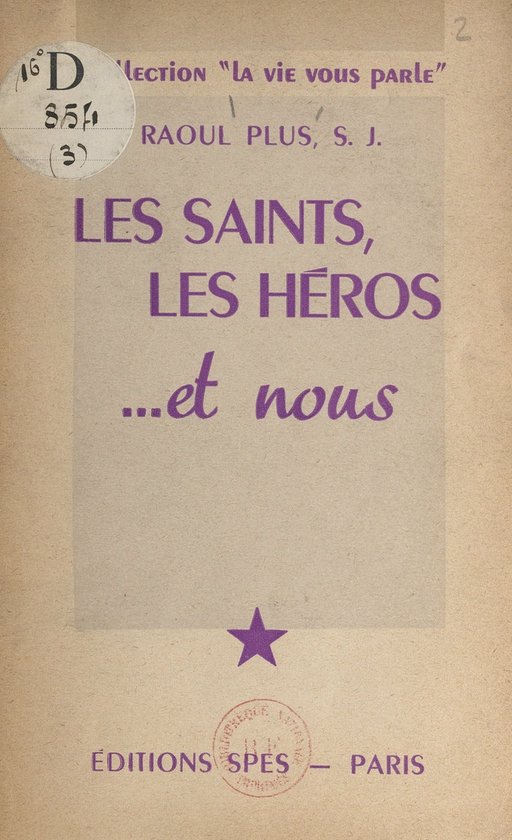 Les Saints, les héros... et nous