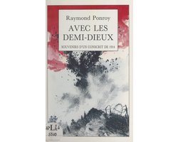 Avec les demi-dieux