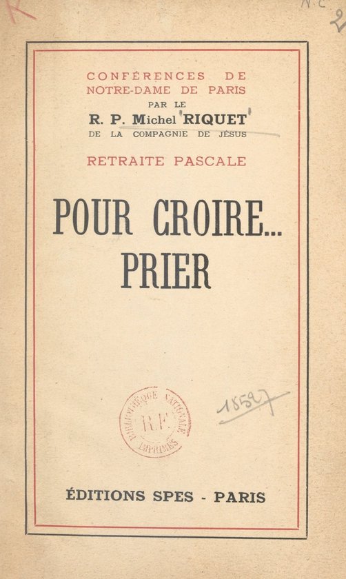 Pour croire... prier