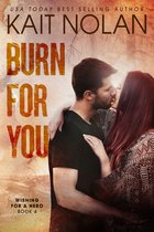 Wishing For A Hero 4 - Burn For You