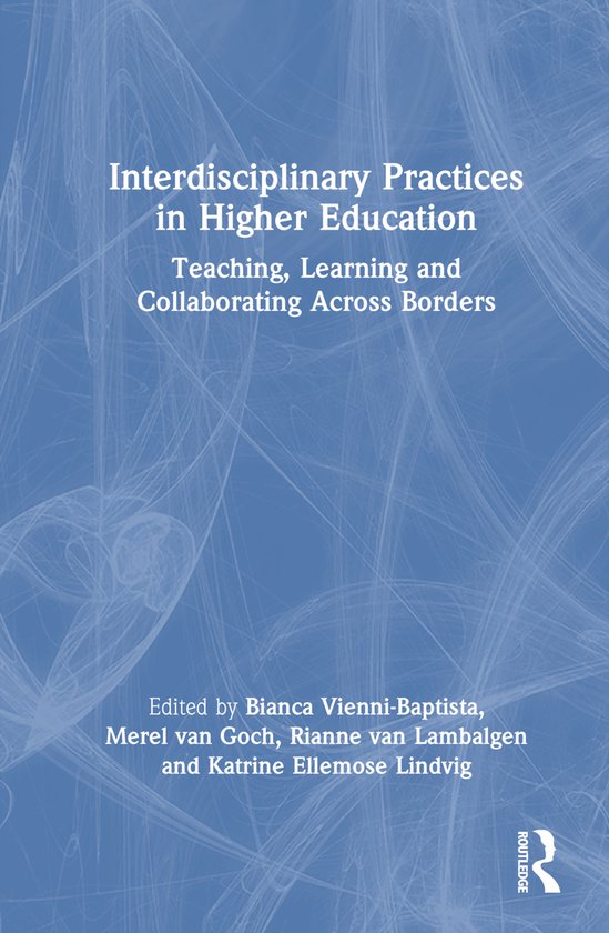 Interdisciplinary Practices in Higher Education | 9781032234205 ...