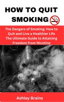How to Quit Smoking