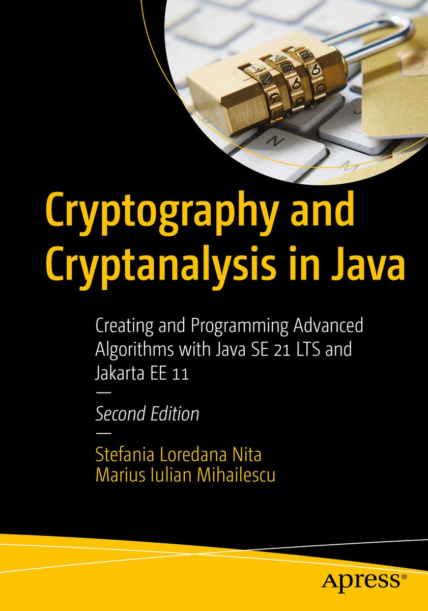 Cryptography and Cryptanalysis in Java | 9798868804403 | Stefania Loredana  Nita | Boeken | bol