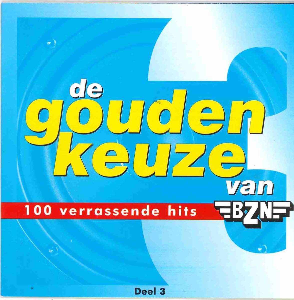 BZN - De Gouden Keuze - Deel 3