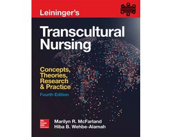 Leininger's Transcultural Nursing: Concepts, Theories, Research & Practice, Fourth Edition