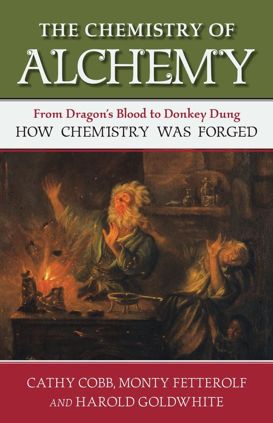 The Chemistry of Alchemy - cover