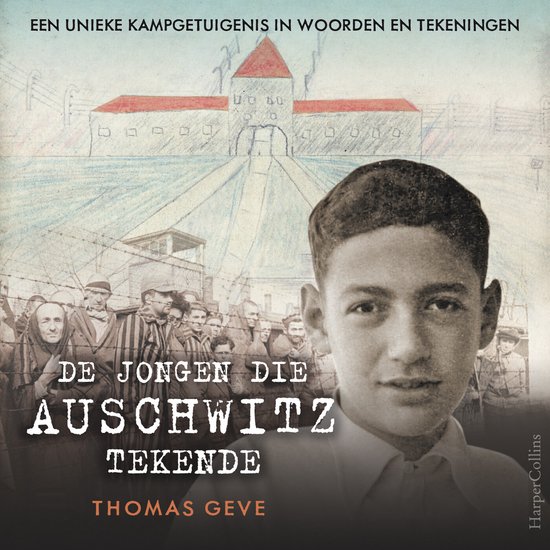 De jongen die Auschwitz tekende - cover
