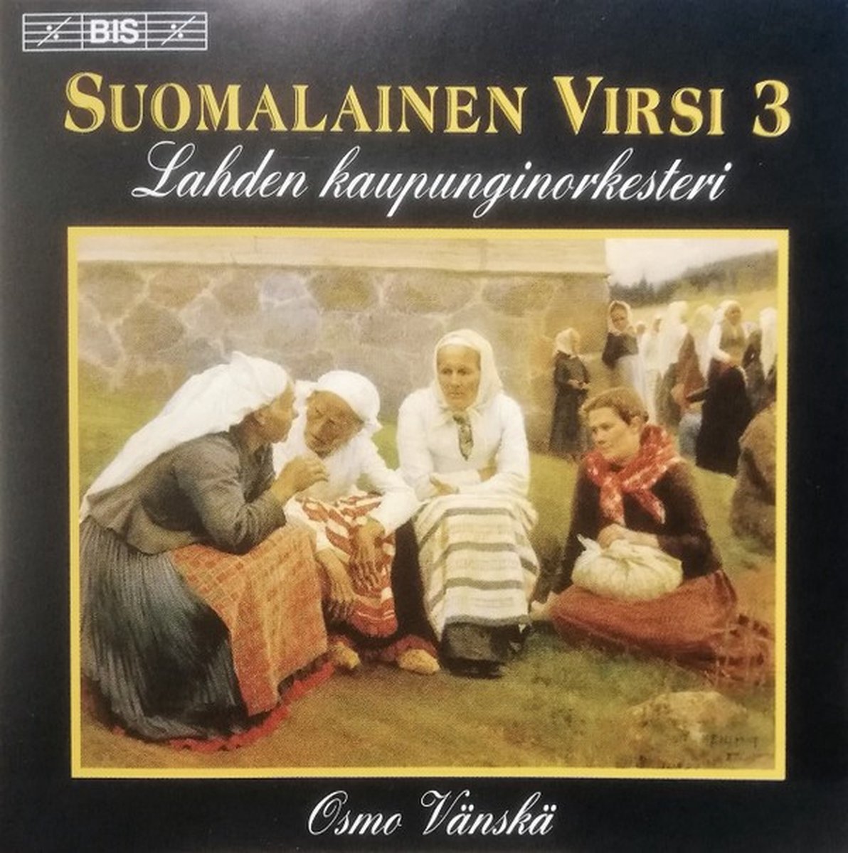 Lahti Symphony Orchestra, Osmo Vänskä - Finnish Hymns Vol. 3 (CD)
