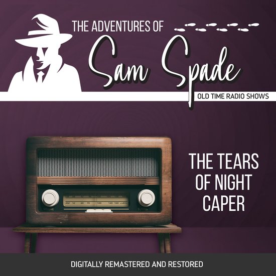The Adventures of Sam Spade: The Tears of Night Caper - cover