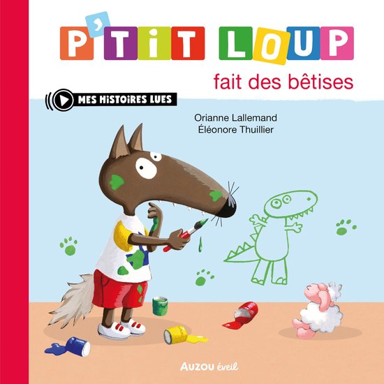 P'tit Loup - P'tit Loup fait des bêtises