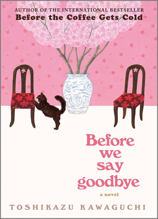Before the Coffee Gets Cold Series 4 - Before We Say Goodbye - cover
