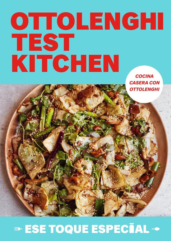 Ottolenghi Test Kitchen: Ese toque especial (Serie OTK 2) - cover