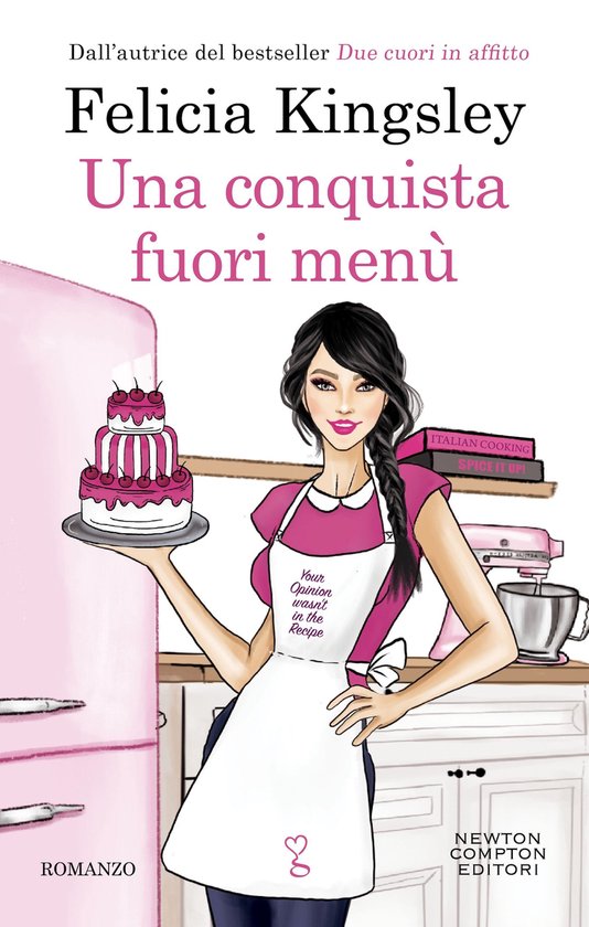 Felicia Kingsley's 'Una conquista fuori menù', un roman montrant une femme tenant un gâteau dans une cuisine.
