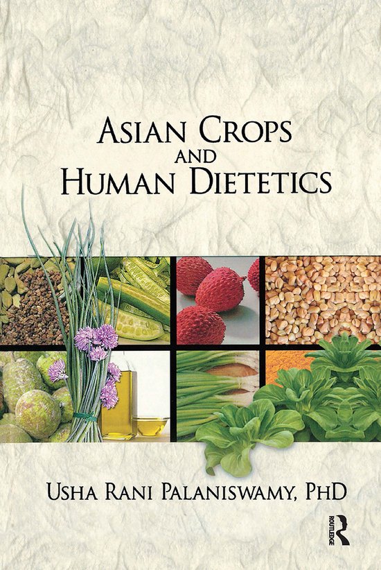 Asian Crops And Human Dietetics - cover