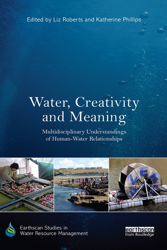 Earthscan Studies in Water Resource Management- Water, Creat ... - cover