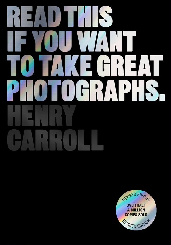 Read This if You Want to Take Great Photographs - cover