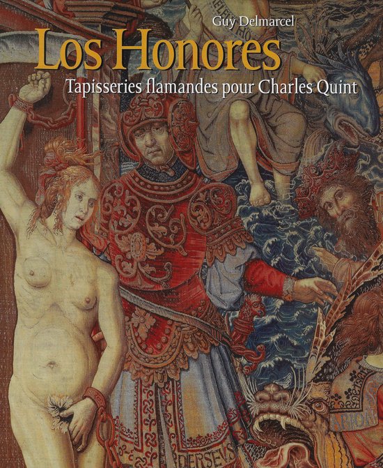 Los Honores : Tapisseries flamandes pour Charles Quint - cover