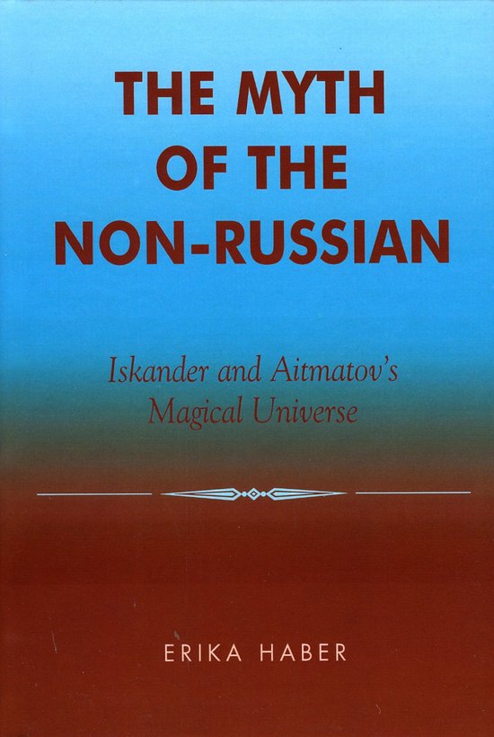 Couverture du livre 'The Myth of the Non-Russian' par Erika Haber, avec un dégradé bleu et marron et du texte.