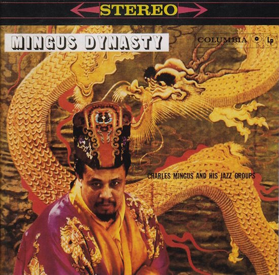 Mingus Dynasty