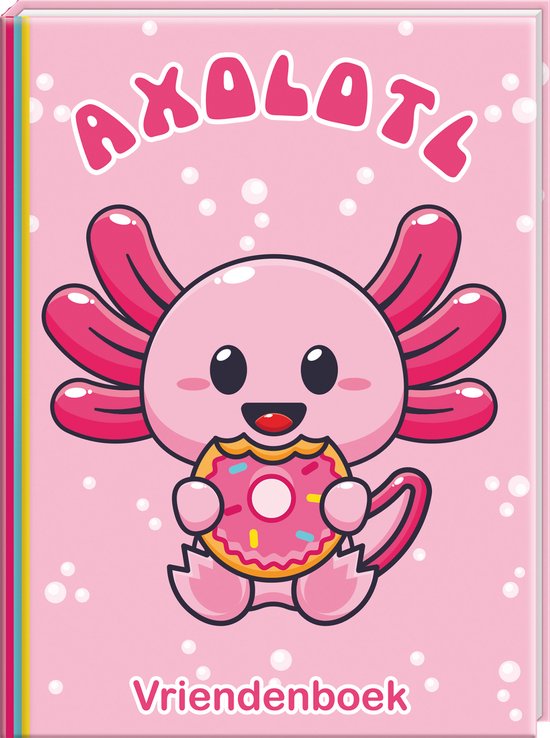 Roze axolotl met een donut in de handen, met de tekst 'AXOLOTL' en 'Vriendenboek'.