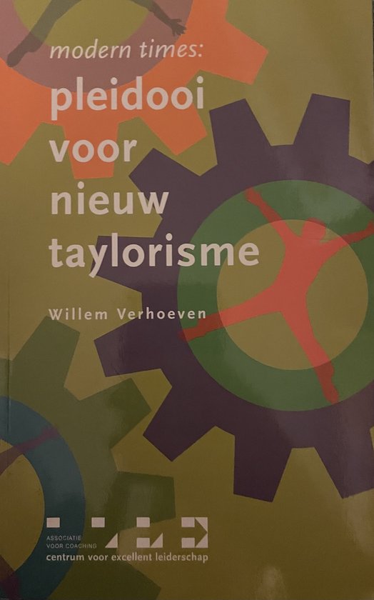 Pleidooi voor nieuw taylorisme
