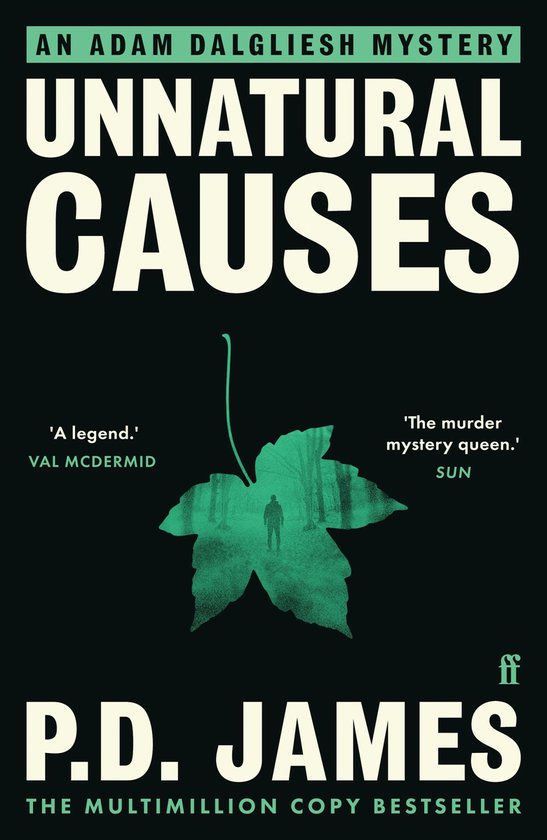 Boekomslag 'Unnatural Causes' van P.D. James met een groen blad waarin een silhouet in een bos zichtbaar is.