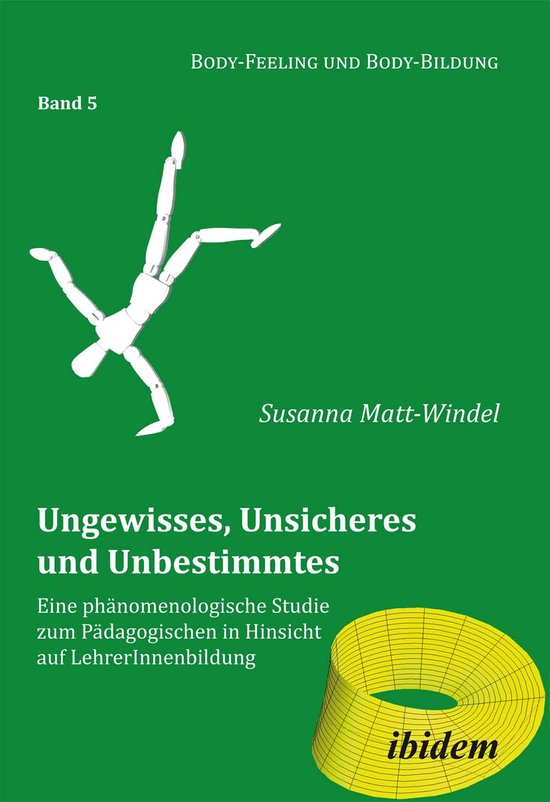 Ungewisses, Unsicheres und Unbestimmtes: Eine phänomenologi ... - cover