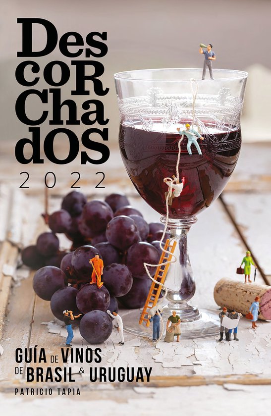 Descorchados 2022 Guía de vinos de Brasil & Uruguay - cover