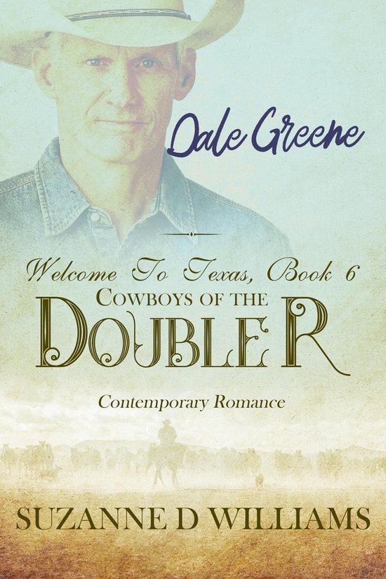 Cowboys of the Double R 6 - Welcome To Texas - cover