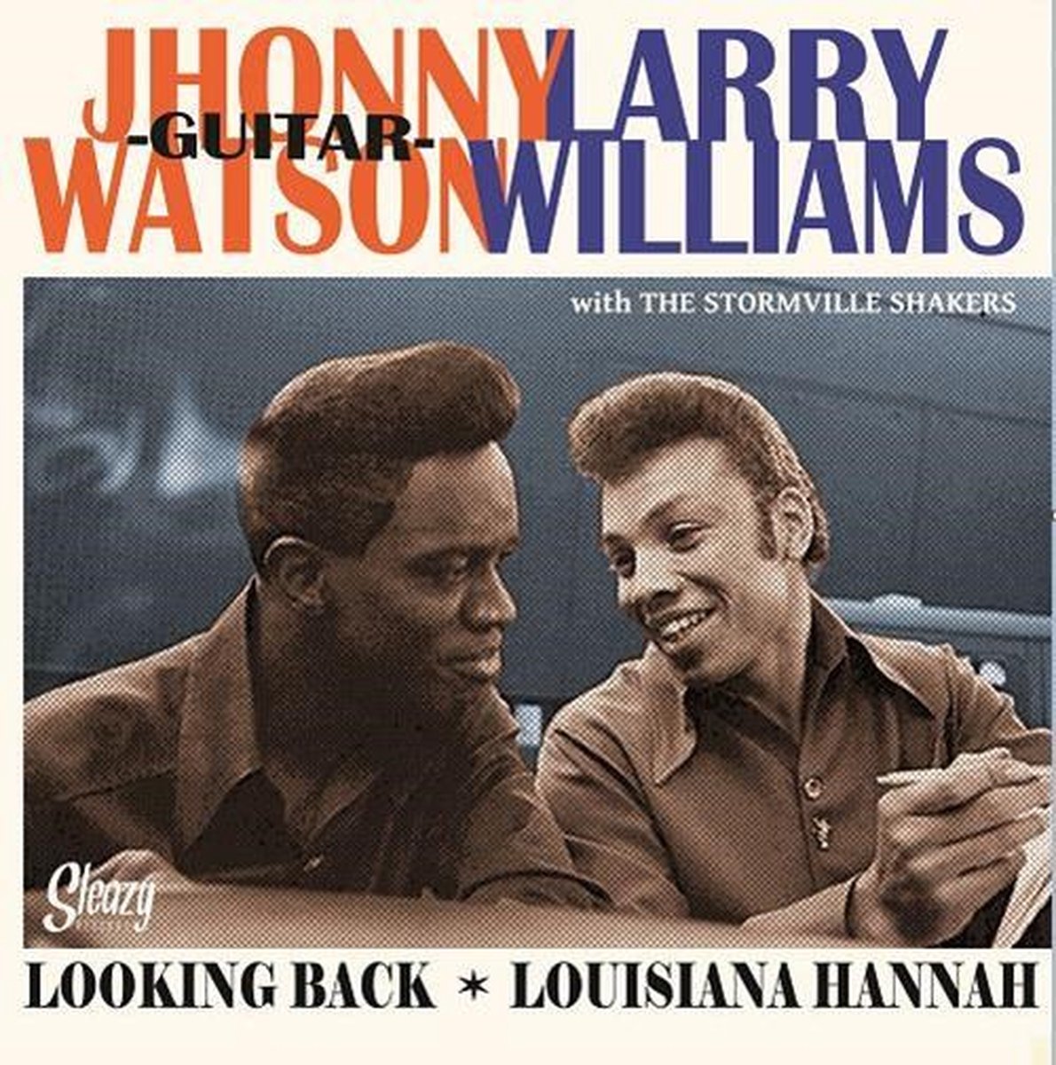 Johnny "Guitar" Watson & Larry Williams - Looking Back '65 / Louisiana Hannah (7" Single)