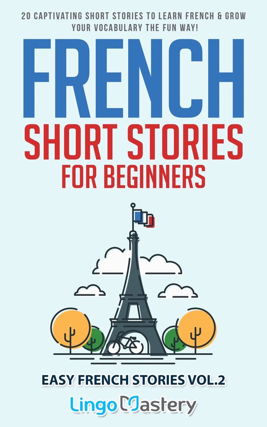 Easy French Stories 2 - French Short Stories for Beginners - cover