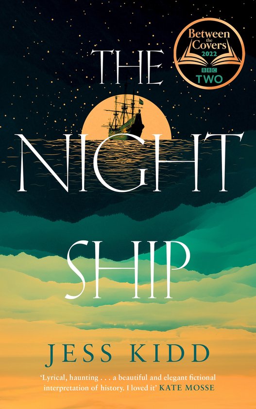 Boekomslag van 'The Night Ship' van Jess Kidd met een silhouet van een zeilschip bij zonsondergang op zee.