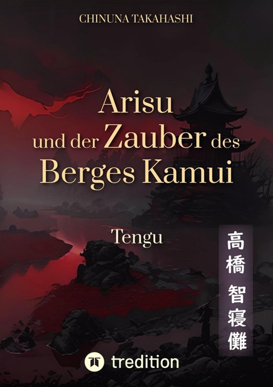 Arisu und der Zauber des Berges Kamui - Arisu und der Zauber ... - cover