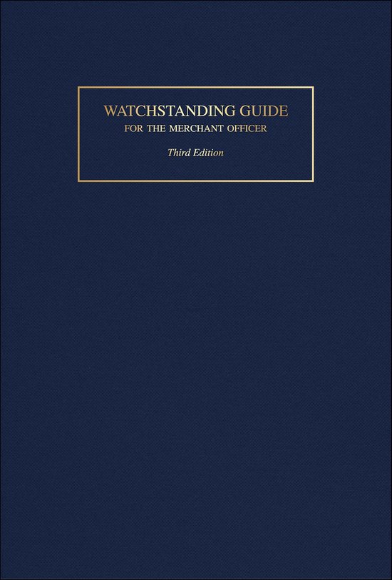 Watchstanding Guide for the Merchant Officer - cover
