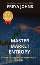 Master Market Entropy