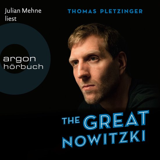The Great Nowitzki - Das außergewöhnliche Leben des große ... - cover