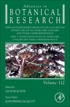 Advances in Botanical ResearchVolume 112- African Plant-Based Products as a Source of Potent Drugs to Overcome Cancers and their Chemoresistance
