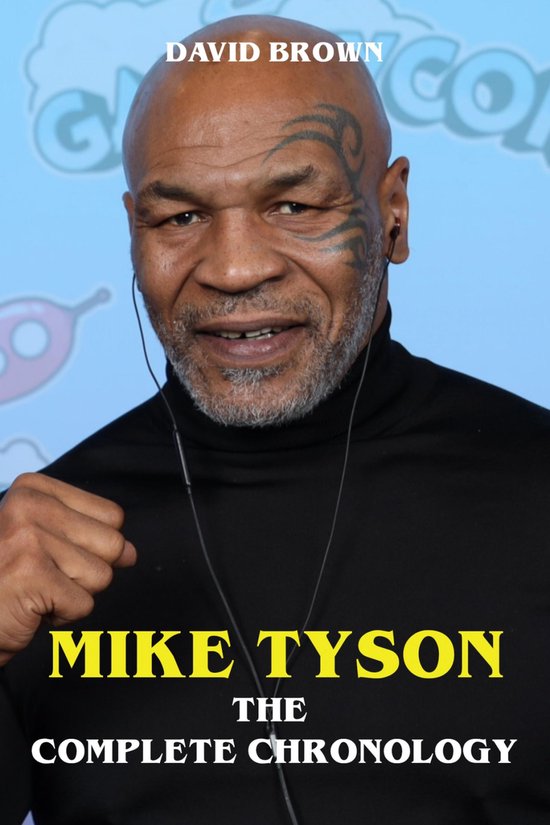 Mike Tyson - The Complete Chronology - cover