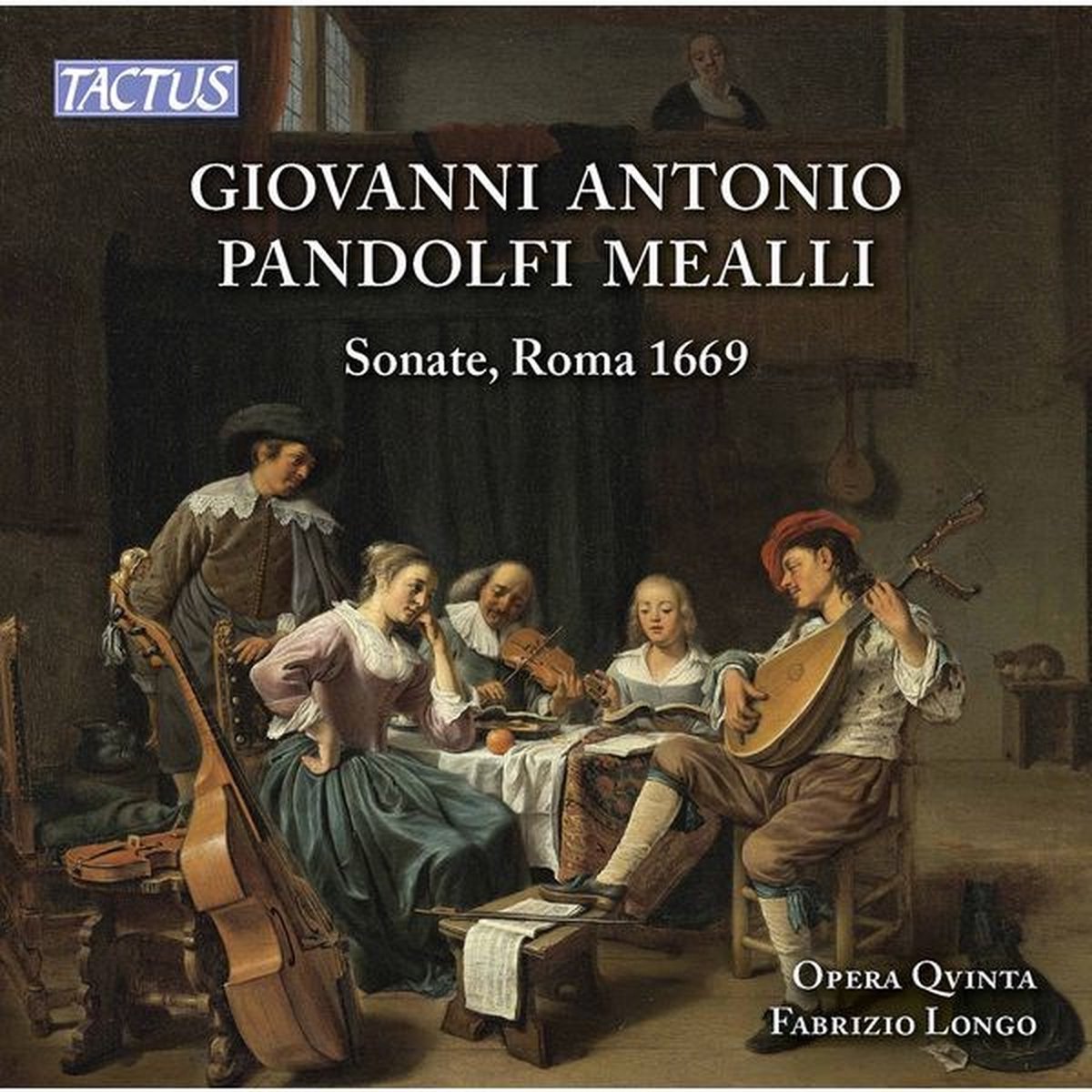 Opera Qvinta & Fabrizio Longo - Mealli: Sonate, Roma 1669 (CD)