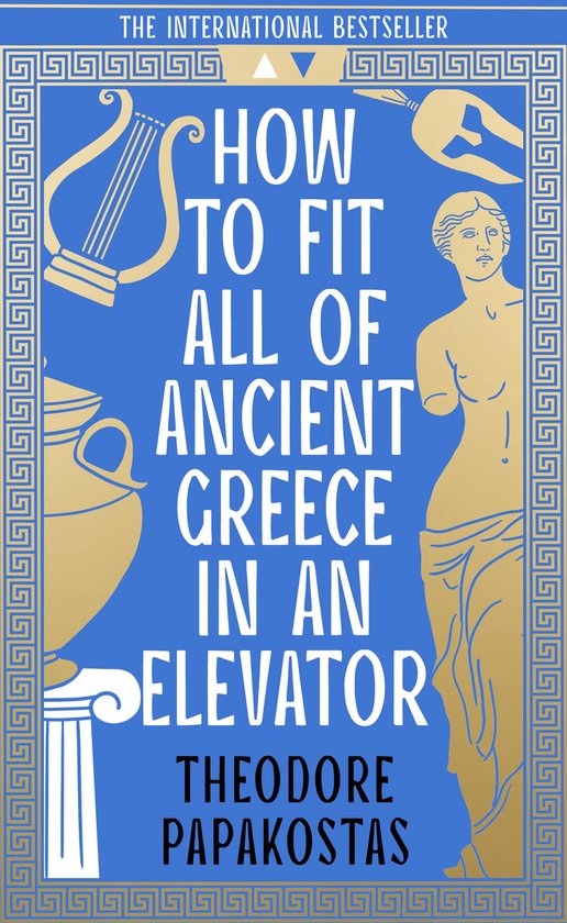 How to Fit All of Ancient Greece in an Elevator - cover