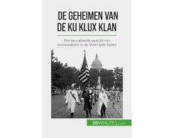 De geheimen van de Ku Klux Klan