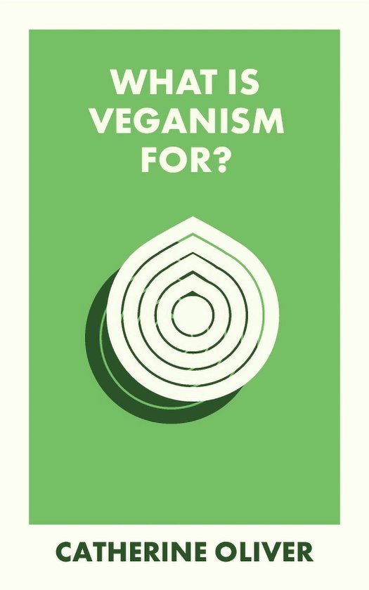 What Is It For? - What Is Veganism For? - cover